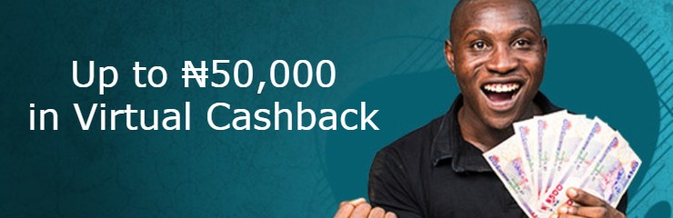 up to ₦50,000 in virtual cashback