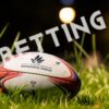 A Concise Guide to the Rugby Betting